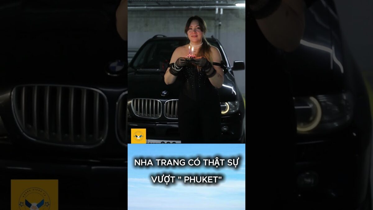 Nha Trang có thật sự vượt Phuket..hay tất cả chỉ là một chiêu marketing được thổi phồng?HOANGGIANGTV