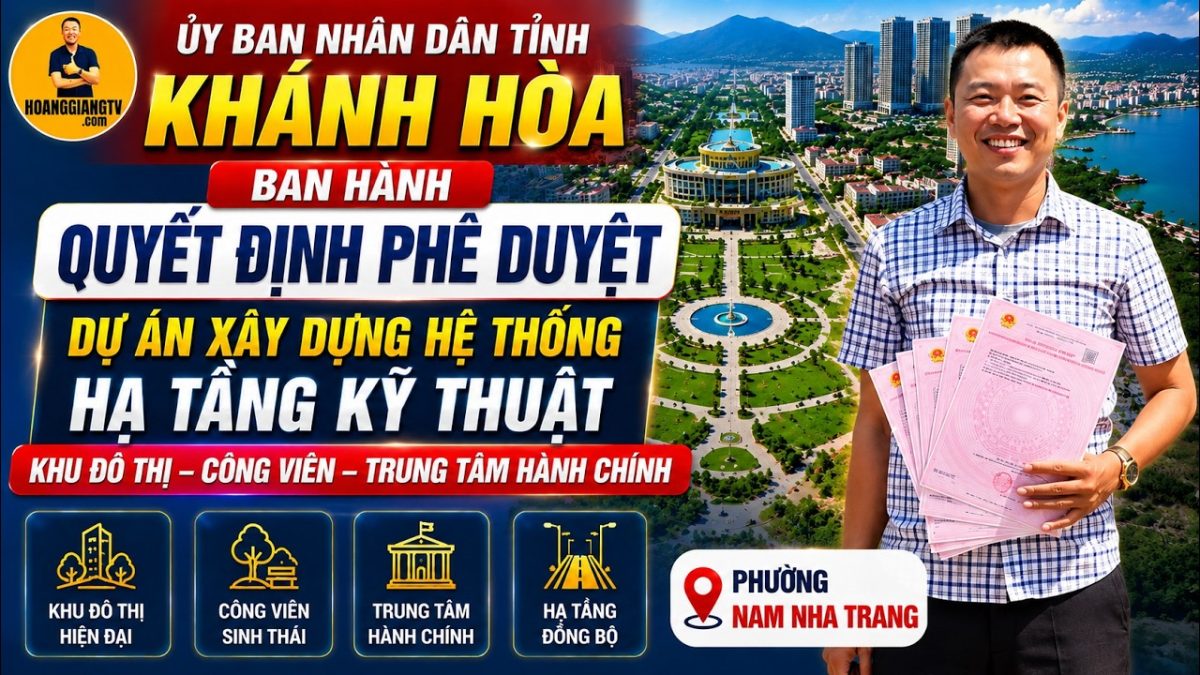 NÓNG: Khánh Hòa Phê Duyệt HẠ TẦNG Siêu Dự Án Trung Tâm Hành Chính Mới Tại Nam Nha Trang|HOANGGIANGTV