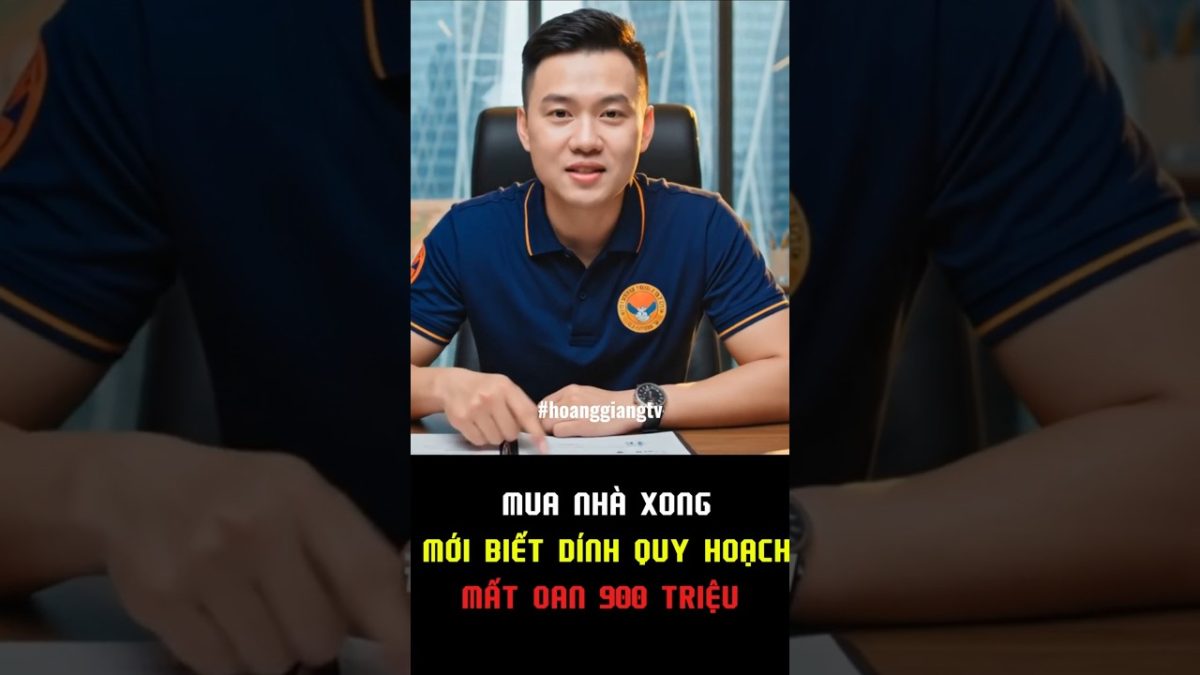 Mua nhà xong mới biết bị dính quy hoạch — cách kiểm tra miễn phí trong 5 phút | HOANGGIANG TV